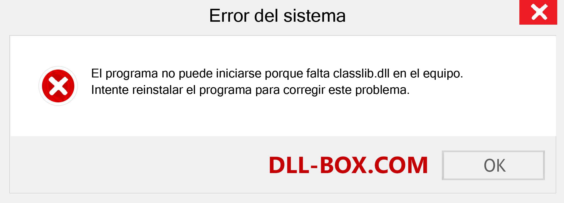 ¿Falta el archivo classlib.dll ?. Descargar para Windows 7, 8, 10 - Corregir classlib dll Missing Error en Windows, fotos, imágenes